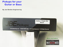 Load image into Gallery viewer, Joe Barden Engineering (JBE Pickups) Gatton T-Style Pickup Set Black