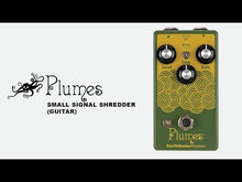 Load and play video in Gallery viewer, EarthQuaker Devices Plumes Small Signal Shredder Overdrive