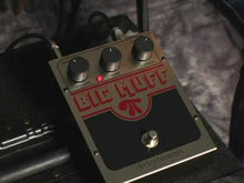 Load and play video in Gallery viewer, Electro-Harmonix Big Muff Pi Distortion / Sustainer Silver / Black / Red