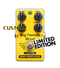 Load image into Gallery viewer, Mad Professor Custom Big Tweedy Drive with Super Tweed mod Limited Edition