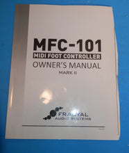 Load image into Gallery viewer, Fractal Audio MFC-101 Mark II MIDI Foot Controller with manual used
