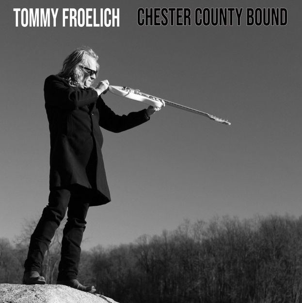 Chester County Bound 2024 CD by Tommy Froelich