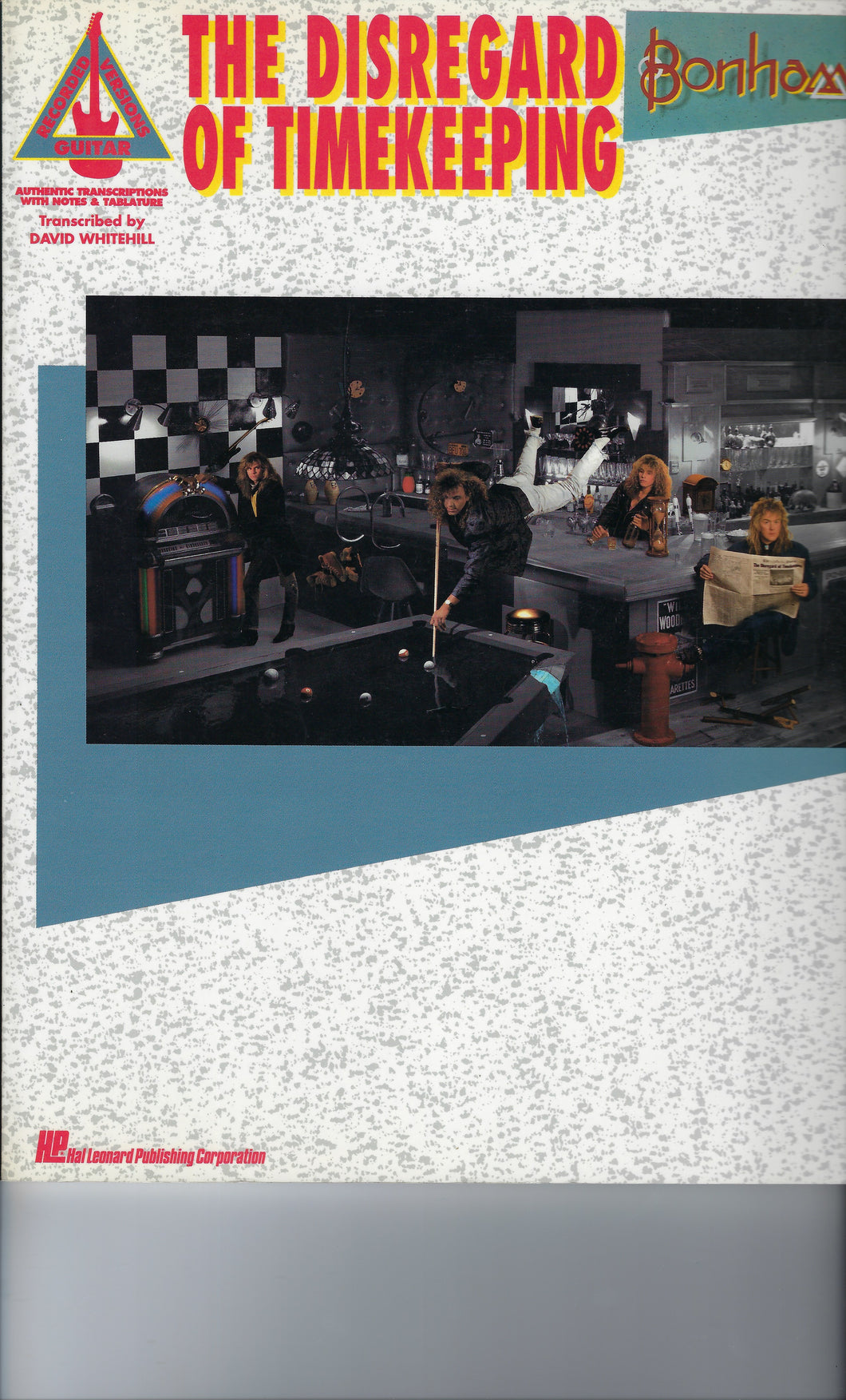 Hal Leonard Bonham The Disregard of Timekeeping, Guitar Tab 1991