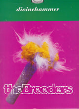 Load image into Gallery viewer, Divinehammer Guitar/Vocal Edition with Tablature by The Breeders 1993 Published by Belwin
