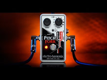 Load and play video in Gallery viewer, Electro-Harmonix Pitch Fork Polyphonic Pitch Shift
