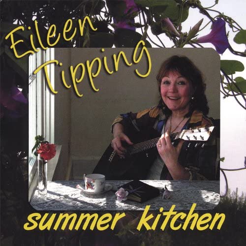 Summer Kitchen by Eileen Tipping 2007 CD